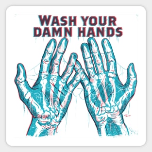 Wash Your Damn Hands Sticker